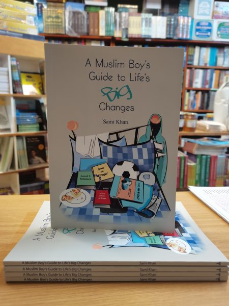 A Muslim Boy's Guide to Life's Big Changes