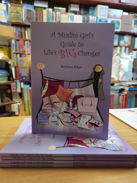 A Muslim Girl's Guide to Life's Big Changes